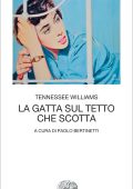 Tennessee Williams - La gatta sul tetto che scotta (2022)