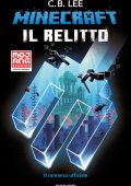 C.B. Lee - Minecraft. Il relitto (2022)