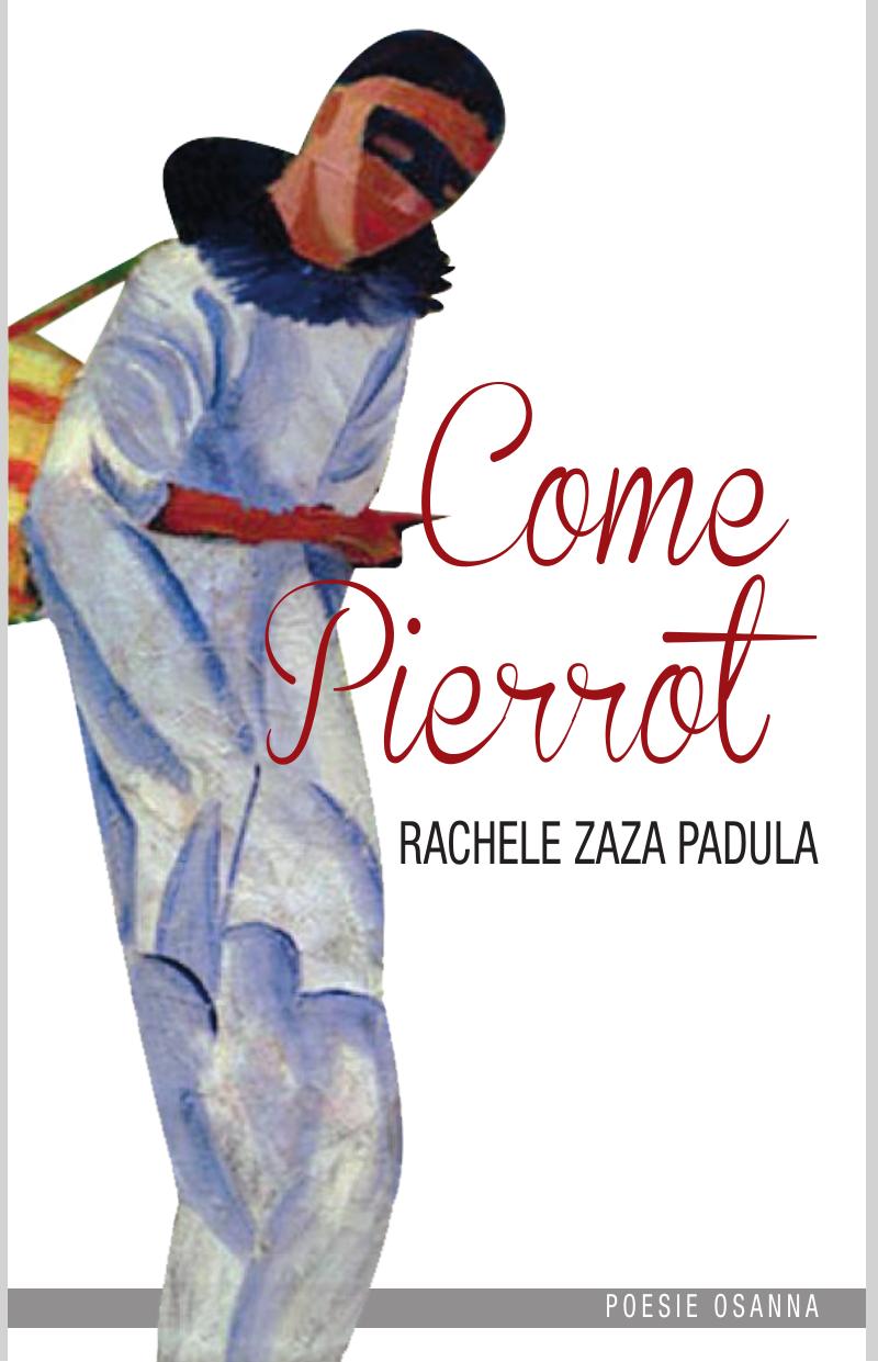 Rachele Zaza Padula – Come Pierrot (2022)
