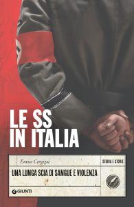 Enrico Cernigoi – Le SS in Italia (2022)