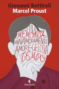 Giovanni Bottiroli – Marcel Proust (2022)