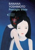Banana Yoshimoto - Presagio triste (2015)