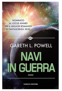 Gareth L. Powell – Embers of War Vol. 2. Navi in guerra (2020)