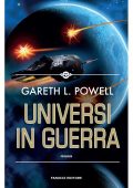 Gareth L. Powell - Embers of War Vol. 3. Universi in guerra (2022)