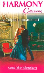 Karen Toller Whittenburg – Colpiti e innamorati (2021)