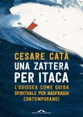 Cesare Catà - Una zattera per Itaca (2022)