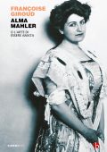Françoise Giroud - Alma Mahler (2022)