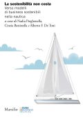 Cinzia Battistella, Alberto F. De Toni (a cura di) - La sostenibilità non costa (2022)