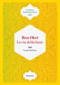 Ben Okri - La via della fame (2022)