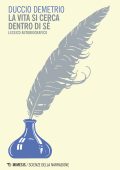 Duccio Demetrio - La vita si cerca dentro di se (2022)
