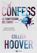 Colleen Hoover - Le confessioni del cuore (2022)
