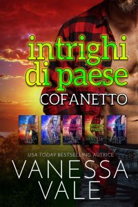 Vanessa Vale – Cofanetto Intrighi di paese  (2022)
