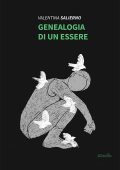 Valentina Salierno - Genealogia di un essere (2022)