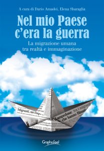 Dario Amadei, Elena Sbaraglia (a cura di) – Nel mio Paese c’era la guerra (2017)