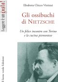 Elisabetta Chicco Vitzizzai - Gli ossibuchi di Nietzsche (2022)