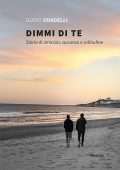 Guido Smadelli - Dimmi di te (2022)