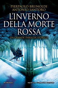 Pierpaolo Brunoldi, Antonio Santoro – L’inverno della morte rossa (2022)
