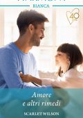 Scarlet Wilson - Cambio vita Vol.2. Amore e altri rimedi (2021)