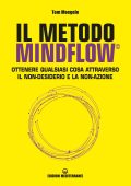 Tom Moegele - Il metodo Mindflow© (2022)