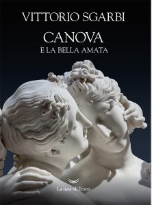 Vittorio Sgarbi – Canova e la bella amata (2022)