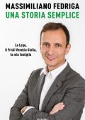 Massimiliano Fedriga - Una storia semplice (2022)