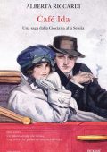 Alberta Riccardi - Café Ida. Una saga dalla Ciociaria alla Scozia (2022)