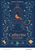 Karen Cushman - Catherine (2022)