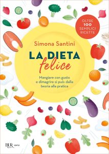 Simona Santini – La dieta felice (2022)