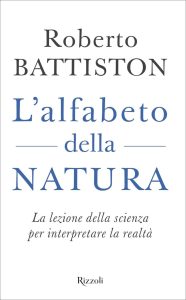Roberto Battiston – L’alfabeto della natura (2022)