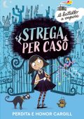 Perdita Cargill, Honor Cargill - Strega per caso (2022)