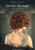 Marlene Averbeck - Saga dei Lichtenstein Vol.1. L'atelier dei sogni (2022)