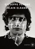Giuseppe Penone, Alain Elkann - 474 risposte (2022)