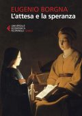 Eugenio Borgna - L'attesa e la speranza (2018)