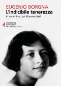 Eugenio Borgna - L'indicibile tenerezza (2017)