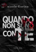 Nicole Fiorina - Stay with me Vol. 2. Quando non sono con te (2022)