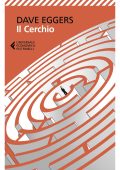 Dave Eggers - Il cerchio (2022)