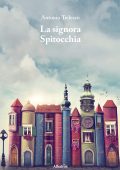 Antonio Tedesco - La signora Spitocchia (2022)