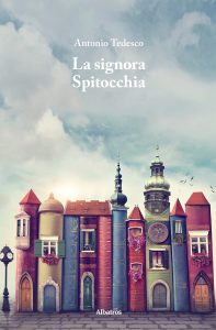Antonio Tedesco – La signora Spitocchia (2022)