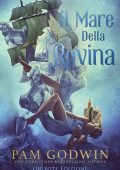 Pam Godwin - Il mare della rovina (2022)