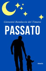 Giovanni Randaccio Del Timavo – Passato (2022)