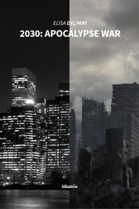 Elisa Delpari – 2030: Apocalypse War (2022)