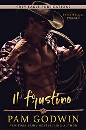 Pam Godwin – I Sentieri Del Peccato Vol. 2. Il frustino (2022)