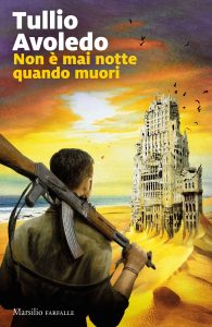 Tullio Avoledo – Non è mai notte quando muori (2022)