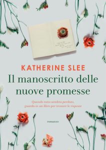 Katherine Slee – Il manoscritto delle nuove promesse (2022)
