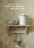 Marcin Wicha - Cose che non ho buttato via (2022)