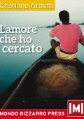 Cristiano Armati - L'amore che ho cercato (2015)