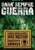 Gian Filippo Pizzo (a cura di) - Sarà sempre guerra (2016)