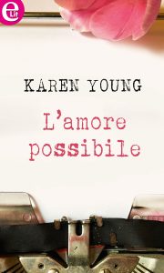 Karen Young – L’amore possibile (2018)