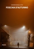Mariarcangela Poy - Foschia d’autunno (2022)