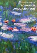 Giuseppe Marignetti - Sono solo condizionamenti (2022)